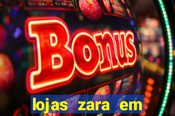 lojas zara em porto alegre